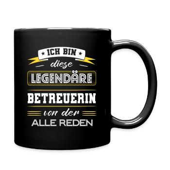Ich Bin Diese Legendäre Betreuerin Geschenk - Tasse einfarbig - Schwarz - Rechts