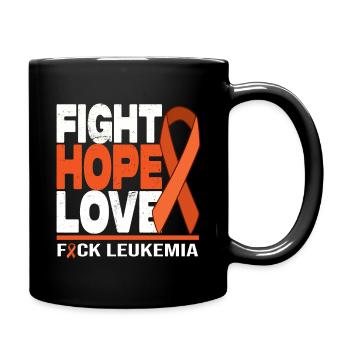 Fight Hope Love - F*** Leukemia - Full Colour Mug - black - Right