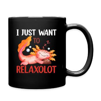 Je veux juste me détendre - Drôle d’axolotl - Mug uni - noir - Droite