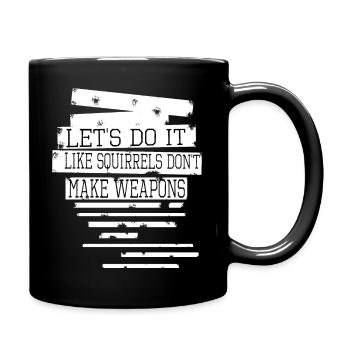 green funny quote joke fun peace gift - Full Colour Mug - black - Right