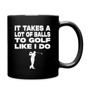 Il faut beaucoup de balles au golf comme je le fais - Mug uni - noir - Droite