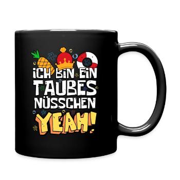 Ich bin ein taubes Nüsschen Yeah Spruch Fernsehen - Tasse einfarbig - Schwarz - Rechts