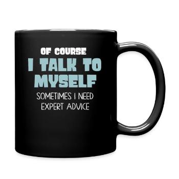Bien sûr, je me parle parfois à moi-même - Mug uni - noir - Droite