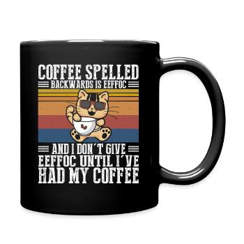 Coffee spelled backwards is Eeffoc Katze I Hate Pe - Tasse einfarbig - Schwarz - Rechts