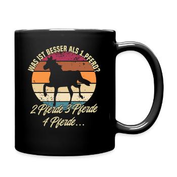 Was Ist Besser Als Ein Pferd? Pferde Spruch - Tasse einfarbig - Schwarz - Rechts