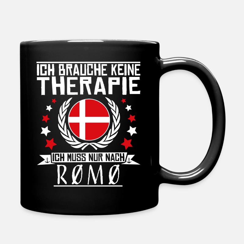 Ich brauche keine Therapie - Romo - Römö - Rømø - Tasse einfarbig - Schwarz