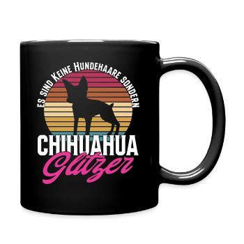 Es Sind Keine Hundehaare Lustiger Chihuahua - Tasse einfarbig - Schwarz - Rechts