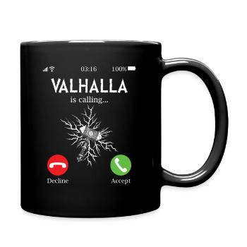 Valhalla Is Calling - Lustiger Vikinger Phone Call - Tasse einfarbig - Schwarz - Rechts