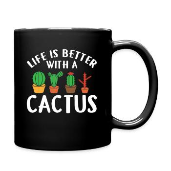 Das Leben Ist Besser Mit Einem Kaktus - Tasse einfarbig - Schwarz - Rechts