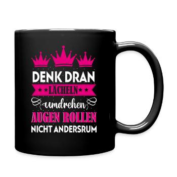 Frauen Lächeln Umdrehen Augenrollen Meme lustig - Tasse einfarbig - Schwarz - Rechts