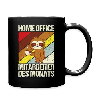 Home Office Mitarbeiter des Monats Spruch Homeoffi - Tasse einfarbig - Schwarz - Rechts