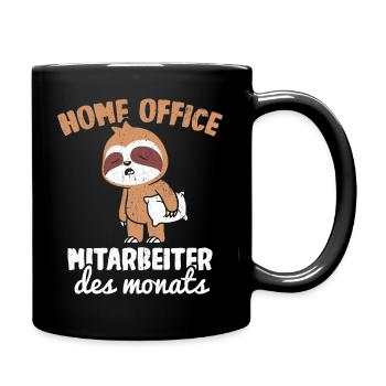 Home Office Mitarbeiter des Monats Spruch Homeoffi - Tasse einfarbig - Schwarz - Rechts