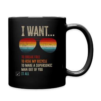 I Want To Break Free Ride My Bicycle - Tasse einfarbig - Schwarz - Rechts