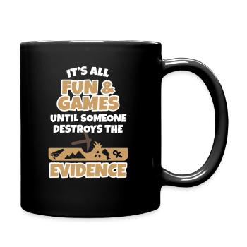 It's All Fun & Games Until Egypt Archeology - Full Colour Mug - black - Right