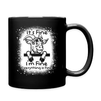 Goat - It's fine I'm fine Everything is fine - Full Colour Mug - black - Right