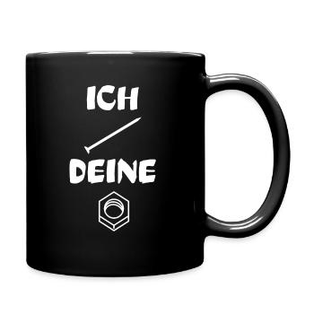 Ich Nagel deine Mutter Handwerker Spruch - Tasse einfarbig - Schwarz - Rechts