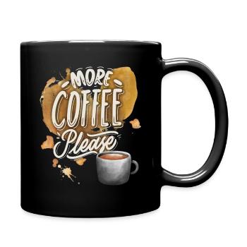 Kaffee, Kaffeetrinker lustiger Coffee Spruch - Tasse einfarbig - Schwarz - Rechts