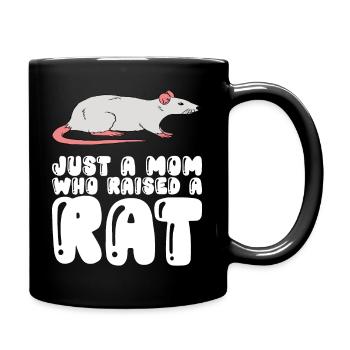 Nur Eine Mutter, Die Eine Ratte Aufgezogen Hat - Tasse einfarbig - Schwarz - Rechts