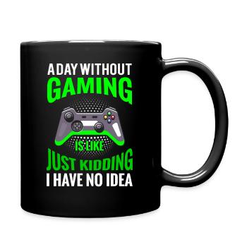 Kleidung für Gamer -Gaming ist ein Lifestyle - Tasse einfarbig - Schwarz - Rechts