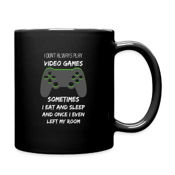 Süß Ich spiele nicht immer Videospiele Funny Gamer - Tasse einfarbig - Schwarz - Rechts