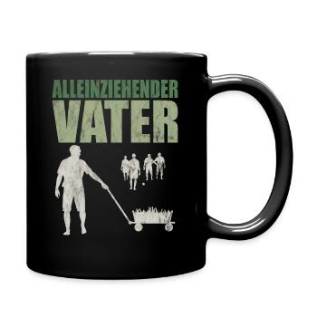 Alleinziehender Vater Vatertag Vatertagsgeschenk - Tasse einfarbig - Schwarz - Rechts