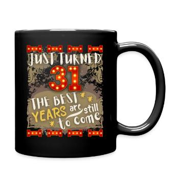 31. Geburtstag 31 Jahre alt Vintage-Design, Spruch - Tasse einfarbig - Schwarz - Rechts