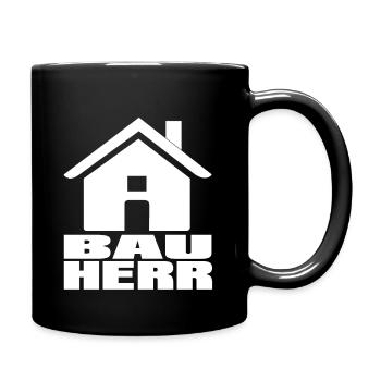 Bauherr Eigenheim Hausbau Baustelle - Tasse einfarbig - Schwarz - Rechts