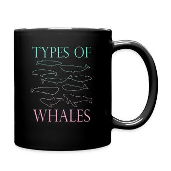 Types of Whales Whale Lovers Whales Species - Full Colour Mug - black - Right