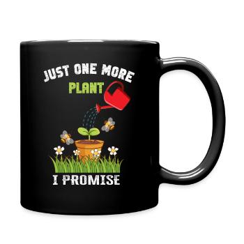Just One More Plant I Promise Plantaholic Therapy - Full Colour Mug - black - Right