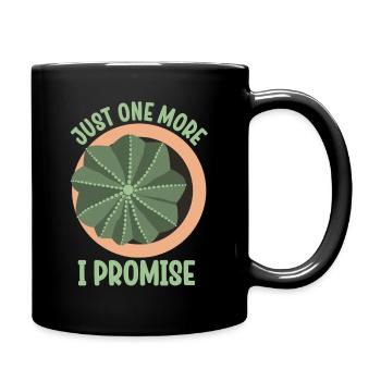 Just One More Plant I Promise Plantaholic Therapy - Full Colour Mug - black - Right