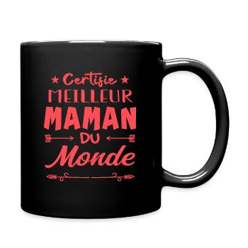 Certifié Meilleur Maman du Monde - Mug uni - noir - Droite