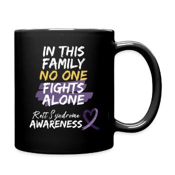 Fight Rett-Syndrom RTT-Sensibilisierungsunterstützung - Tasse einfarbig - Schwarz - Rechts