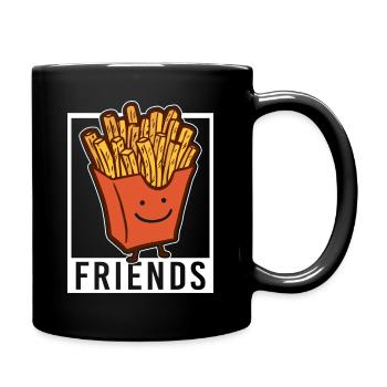 Pommes Fritten Frites Pommes Fans - Friends? Gesch - Tasse einfarbig - Schwarz - Rechts