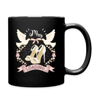 Wedding, Hochzeit, Braut, Mrs.-loading, Verlobung - Tasse einfarbig - Schwarz - Rechts