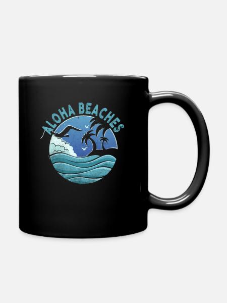 Aloha Beaches Tropical Hawaiian Summer Island - Tasse einfarbig - Schwarz