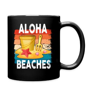 Aloha Beaches Tropical Hawaiian Summer Island - Tasse einfarbig - Schwarz - Rechts