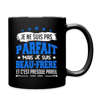 Pas parfait beau frère - Mug uni - noir - Droite