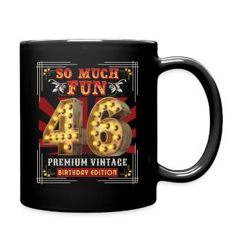 46th birthday 46 years Vintage-Retro-Fun-Birthday - Full Colour Mug - black - Right