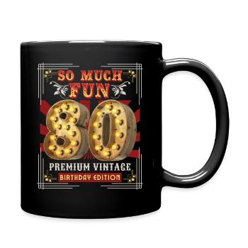 80th Birthday 80 Years Vintage-Retro Fun-Birthday - Full Colour Mug - black - Right