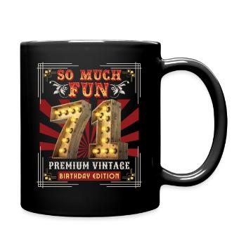 71st birthday 71 years Vintage-Retro Fun-Birthday - Full Colour Mug - black - Right