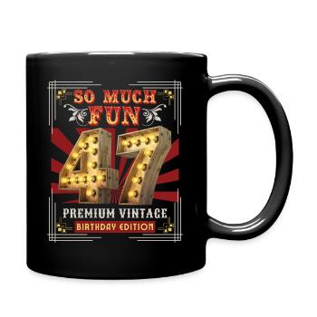 47th birthday 47 years Vintage-Retro Fun-Birthday - Full Colour Mug - black - Right