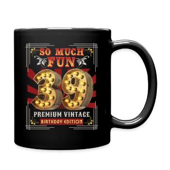 39th birthday 39 years Vintage-Retro-Fun-Birthday - Full Colour Mug - black - Right