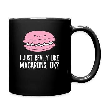 I Just Really Like Macarons, Ok? France Dessert - Full Colour Mug - black - Right