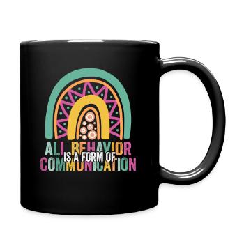 Tout comportement est une forme de communication - Mug uni - noir - Droite