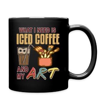 Ce dont j’ai besoin, c’est de café glacé et de mon art génial - Mug uni - noir - Droite