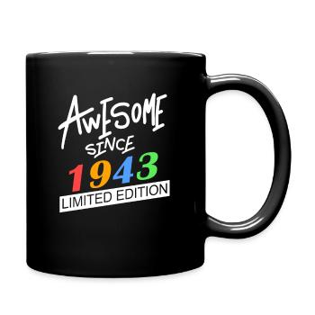 1943 - Jahrgang 1943 - Fantastisch seit 1943 - Tasse einfarbig - Schwarz - Rechts
