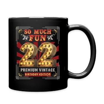 22nd birthday 22 years Vintage-Retro Fun-Birthday - Full Colour Mug - black - Right