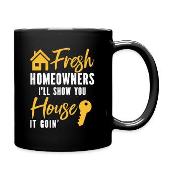 Neue Hauseigentümer Einweihung Frisch - Tasse einfarbig - Schwarz - Rechts