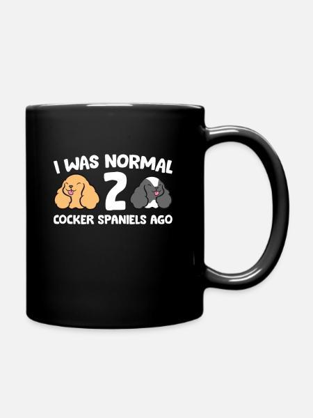 Cocker Propriétaire de Cocker J’étais Normal 2 Cocker - Mug uni - noir