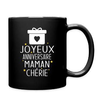 Cadeau Joyeux Anniversaire Maman Chérie - Mug uni - noir - Droite